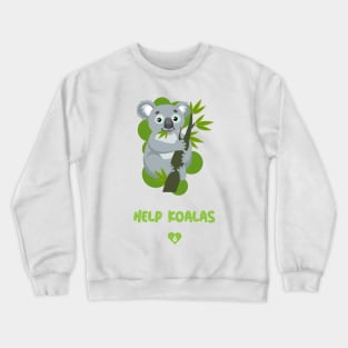 Help Koalas Crewneck Sweatshirt